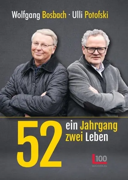 Buchcover von Wolfgang Bosbach und Ulli Potofski, 52 ein Jahrgang zwei Leben