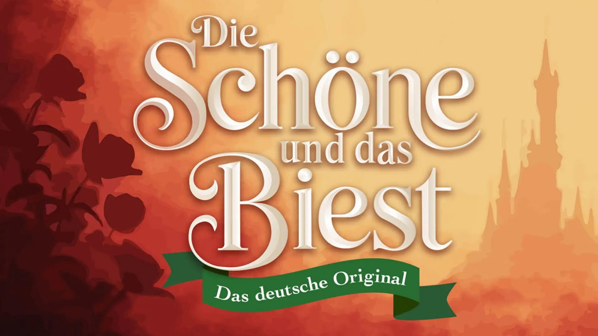 Titelbanner mit dem Schriftzug ‚Die Schöne und das Biest‘ und dem Zusatz ‚Das deutsche Original‘ vor einem orangefarbenen Himmel und einer Schloss-Silhouette.