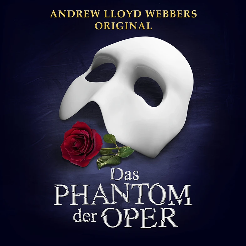 Das Phantom der Oper Logo - Andrew Lloyd Webbers Original, weiße Maske und rote Rose auf dunkelblauen Grund