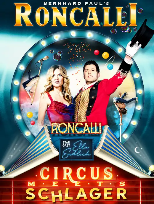 Zwei Personen vor einem beleuchteten Zirkuszelt mit dem Schriftzug 'RONCALLI'. Der Mann trägt ein rotes Jackett und hält einen Zylinder, die Frau ein rotes Kleid. Im Hintergrund bunte Kugeln und Konfetti.